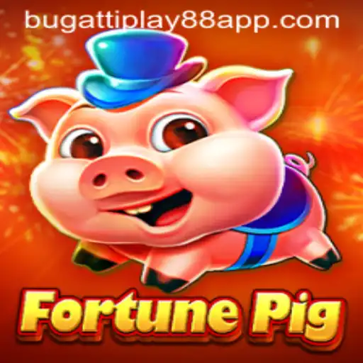 Exploring the Exciting World of FortunePig through BUGATTI PLAY 88