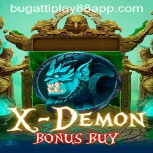 XDemonBonusBuy: Unraveling the Gaming Experience with BUGATTI PLAY 88